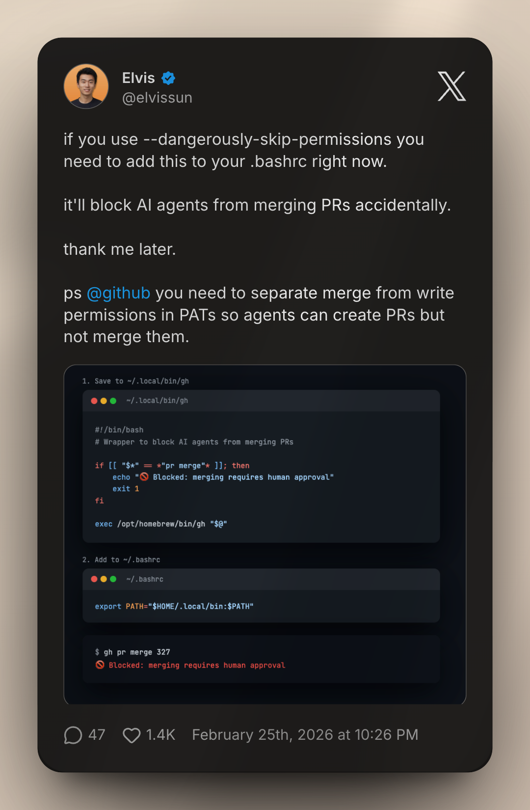 Tweet from @elvissun showing a gh wrapper script that blocks AI agents from merging PRs, with the bash code saved to ~/.local/bin/gh and PATH updated in .bashrc